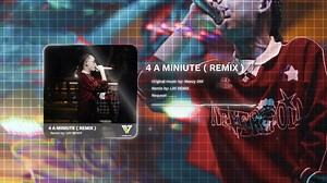 MEEZY 24K - 4 A MININUT ( REMIX ) | LAY Remix