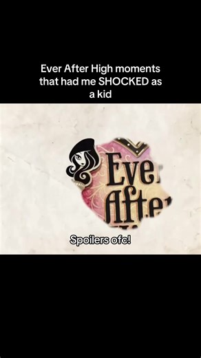Shocking Moments from Ever After High