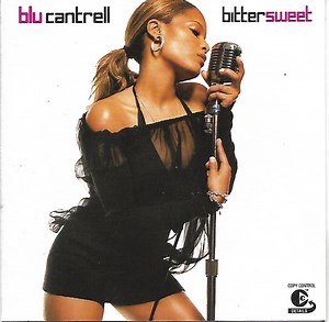 Blu Cantrell - Bittersweet