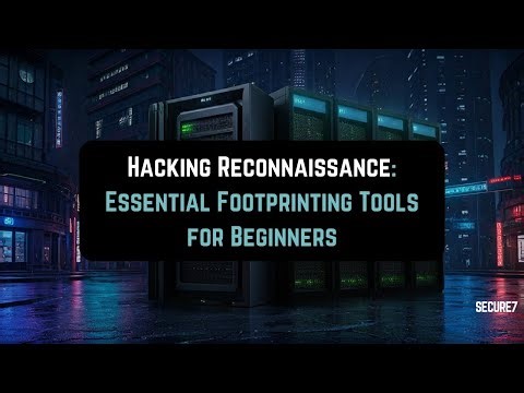 Top Footprinting Tools for Ethical Hacking & Cybersecurity