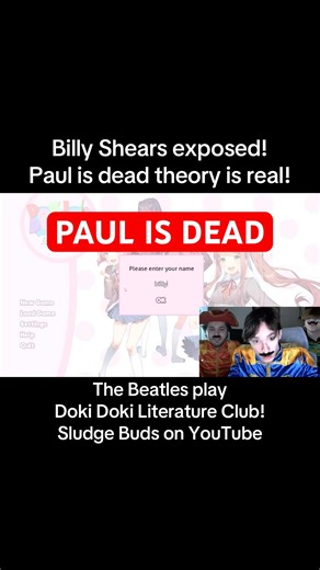Billy Shears is Paul McCartney! #thebeatles #dokidokiliteratureclub #paulmccartney