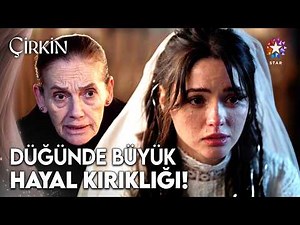 The Wedding Turned into a Nightmare for Meryem When Kadir Didn't Show Up! | Ugly Episode 1