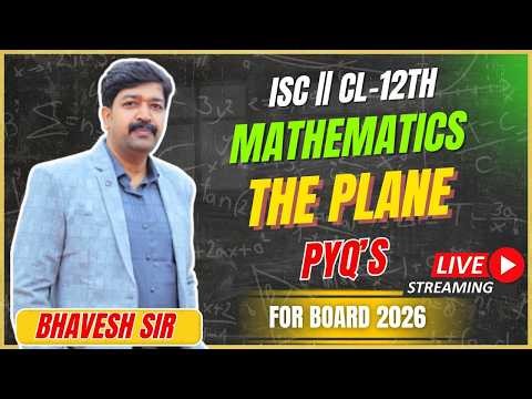 THE PLANE || PYQ'S(2013-2025) || CL-12TH || ISC || FOR BOARD 2026#problems_beater