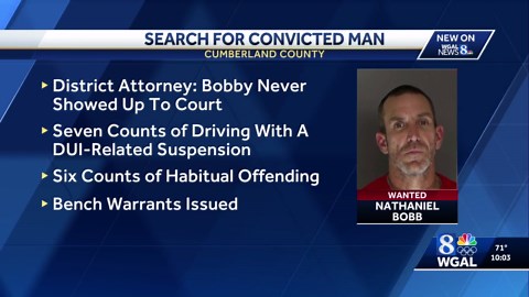 Cumberland County man wanted after being convicted of 13 charges related to driving under the influence