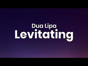 Dua Lipa - Levitating (Lyrics) ft. DaBaby | 1 Hour Latest Song Lyrics
