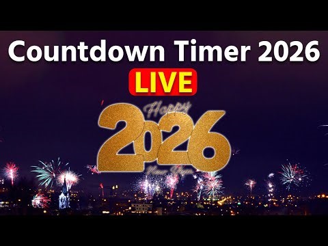 Countdown 2026 New Year LIVE : Countdown To 2026 Timer| Happy New Year Countdown 2026 Live Today