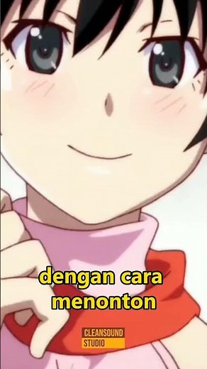 Cara Nonton Anime Monogatari Series!