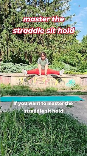🤔 How to Master the Straddle Sit Hold Skill