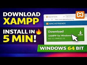 XAMPP Download & Installation Guide for Windows 10/11 (64 Bit)