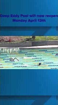 City of Austin delays reopening Deep Eddy Pool