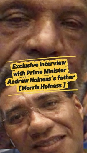 OUT NOW @ BOJTV.COM ——————- Exclusive interview with Prime Minister Andrew Holness’s father [Morris Holness ] ————————— CLICK LINK TO WATCH FULL FEATURE