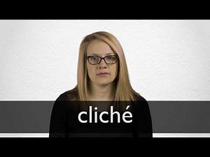 How to pronounce CLICHÉ in British English