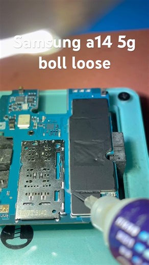 Samsung galaxy a14 5g hardware boll loose repair # dead Restart #repair