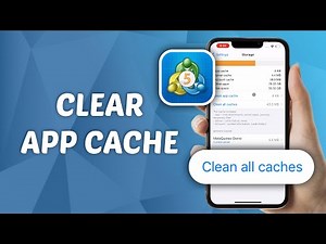 How to Clear MetaTrader 5 App Cache