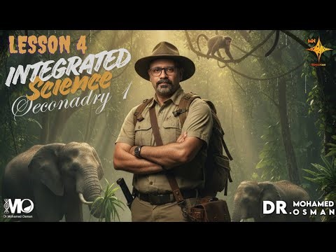 Integrated science 1sec تلخيص علوم متكاملة Summary on Ch1 lesson 4