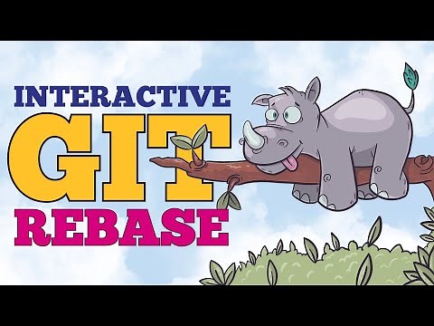 Interactive git rebase - introduction | Git tutorial