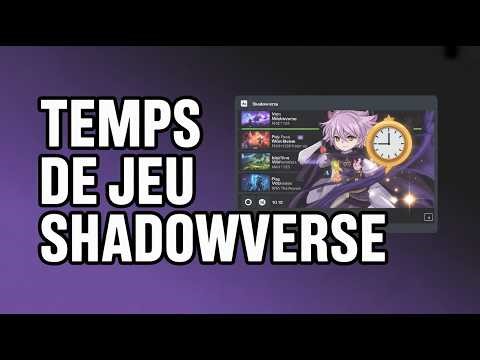 Comment Voir Son Temps De Jeu Sur Shadowverse Worlds Beyond Sur PC ( Guide Complet )