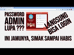 CARA MENGATASI LUPA PASSWORD ADMIN ERAPOR | ERAPOR 2020