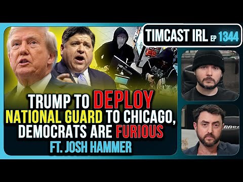 Trump To Deploy National Guard To Chicago, Baltimore, Democrats Call To Resist | Timcast IRL