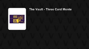 The Vault - Three Card Monte