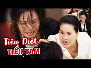 Phim Việt Nam Hay Nhất ▶ CHÍNH THẤT PHÁT ĐIÊN ĐÒI GIẾT LUÔN TIỂU TAM DÁM GIẬT CHỒNG NGAY TRONG NHÀ