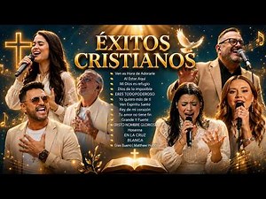 LAS MEJORES ALABANZAS CRISTIANAS 2026 🍃 MÚSICA DE ADORACIÓN PARA SENTIR LA PRESENCIA DE DIOS