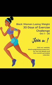 2.9K views · 81 reactions | Our October Challenge starts today! Commit to 30 days of exercise and active rest. You'll find the full details and this month's printable tracking calendar on our website. www.blackweightlosssuccess.com/bwlw-30-days-of-exercise/ | Black Women Losing Weight | Facebook