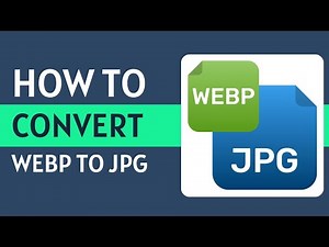How To Convert WEBP TO JPG Online for Free (Easy!)