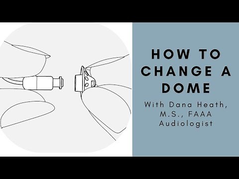 How to replace the dome on a hearing aid