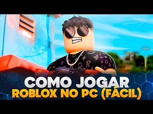 COMO JOGAR ROBLOX NO PC (Passo a Passo Atualizado 2026) – FÁCIL e SEM ERROS