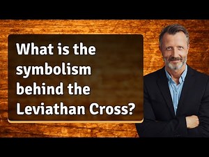 What is the symbolism behind the Leviathan Cross?