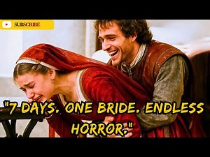 The Wedding Night That Lasted 7 Days - Medieval Horror
