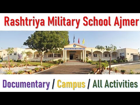 Rashtriya Military School Ajmer Documentary | RMS AJMER | Military School Ajmer Campus Visit #rms