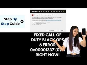 How To Fix Black Ops 6 Error 0x00001337 0 N The Application Has Unexpectedly Stopped Working