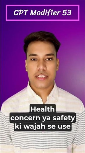 Medical coding | CPT Modifier 53 discontinued procedure!