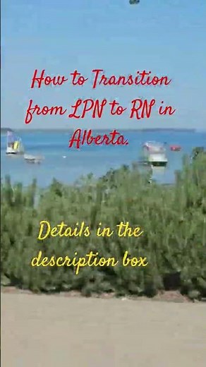How to Transition from LPN to RN in Alberta.