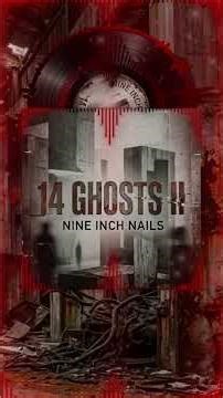Nine Inch Nails - 14 Ghosts II | Dark Ambient | Lyrics #shorts #music #industrial #dark