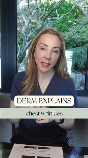 Derm Explains: Chest Wrinkles