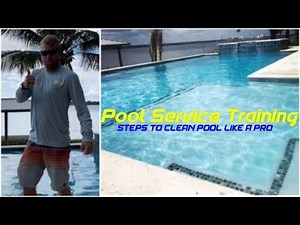 How To Clean a Pool-Steps to Clean Pool Like a Pro! Pool Guy Training Video