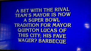 Well done, Liam on Jeopardy! Some burnt ends coming your way. | Mayor Quinton Lucas