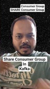 Share Consumer Group In Kafka 4.x | Consumer Group #kafka #kafkaConsumerGroup #shareConsumer