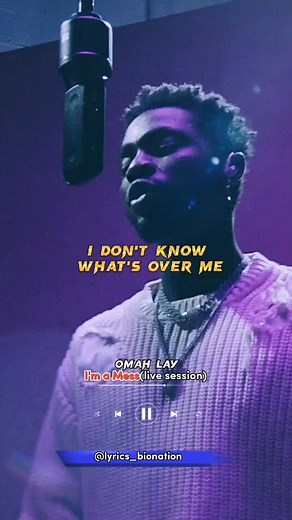 Omah Lay - I'm a Mess (Live Session) | Lyrics Video