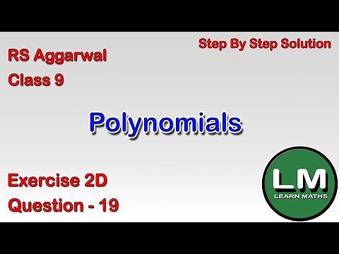 Polynomials | Class 9 Exercise 2D Question 19 | RS Aggarwal | Learn Maths