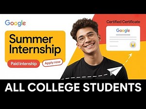 🔥 Google Paid Summer Internship | Step by Step Apply Guide!