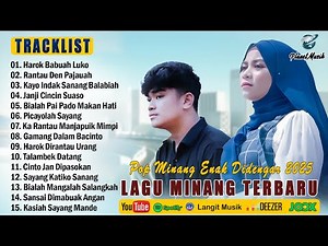 Lagu Minang Terbaru 2025 Hits Bikin Baper ~ Full Album Pop Minang Hits ~ Enak Didengar Diperjalanan