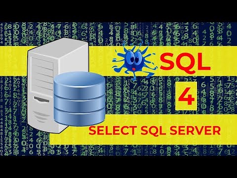 4 SELECT SQL ⚡️ ¿Cómo seleccionar datos de una tabla en SQL Server? ⚡️ Curso de SQL Desde Cero 2022