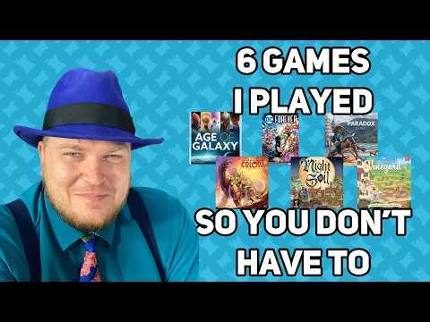 6 Games I played So You Don't Have To - with Tom Vasel