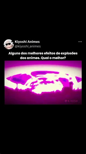 Efeitos de Explosões em Animes: Os Melhores!