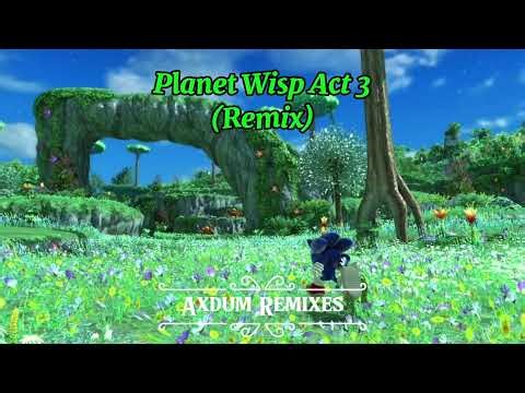 Planet Wisp Act 3 Remix