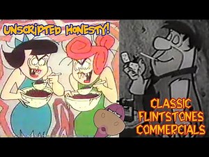 Unscripted Honesty - Classic Flintstones Commercials